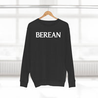 Berean Sweatshirt - Premium Unisex Crewneck