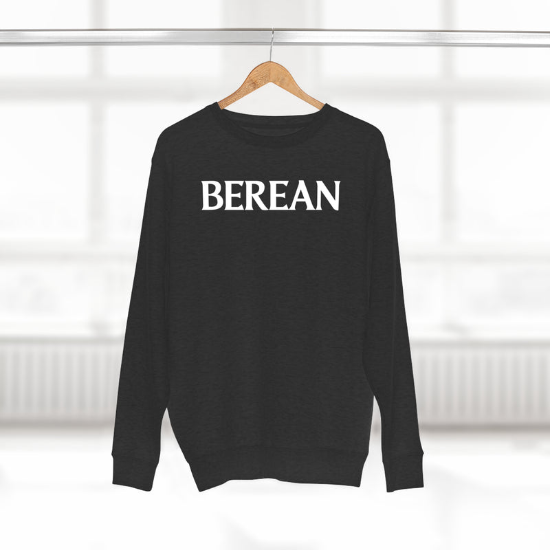 Berean Sweatshirt - Premium Unisex Crewneck