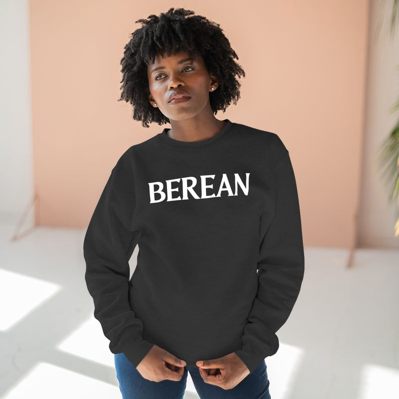 Berean Sweatshirt - Premium Unisex Crewneck