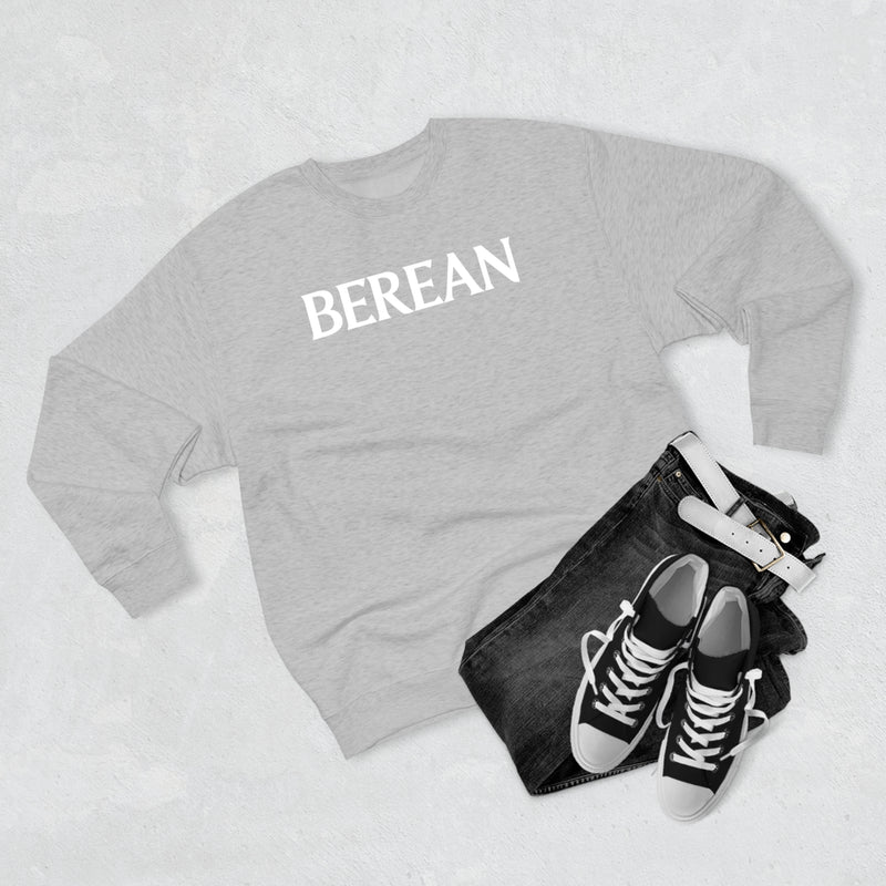 Berean Sweatshirt - Premium Unisex Crewneck